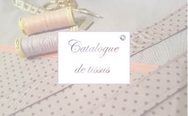 lesptitescreasdeflo catalogue de tissu